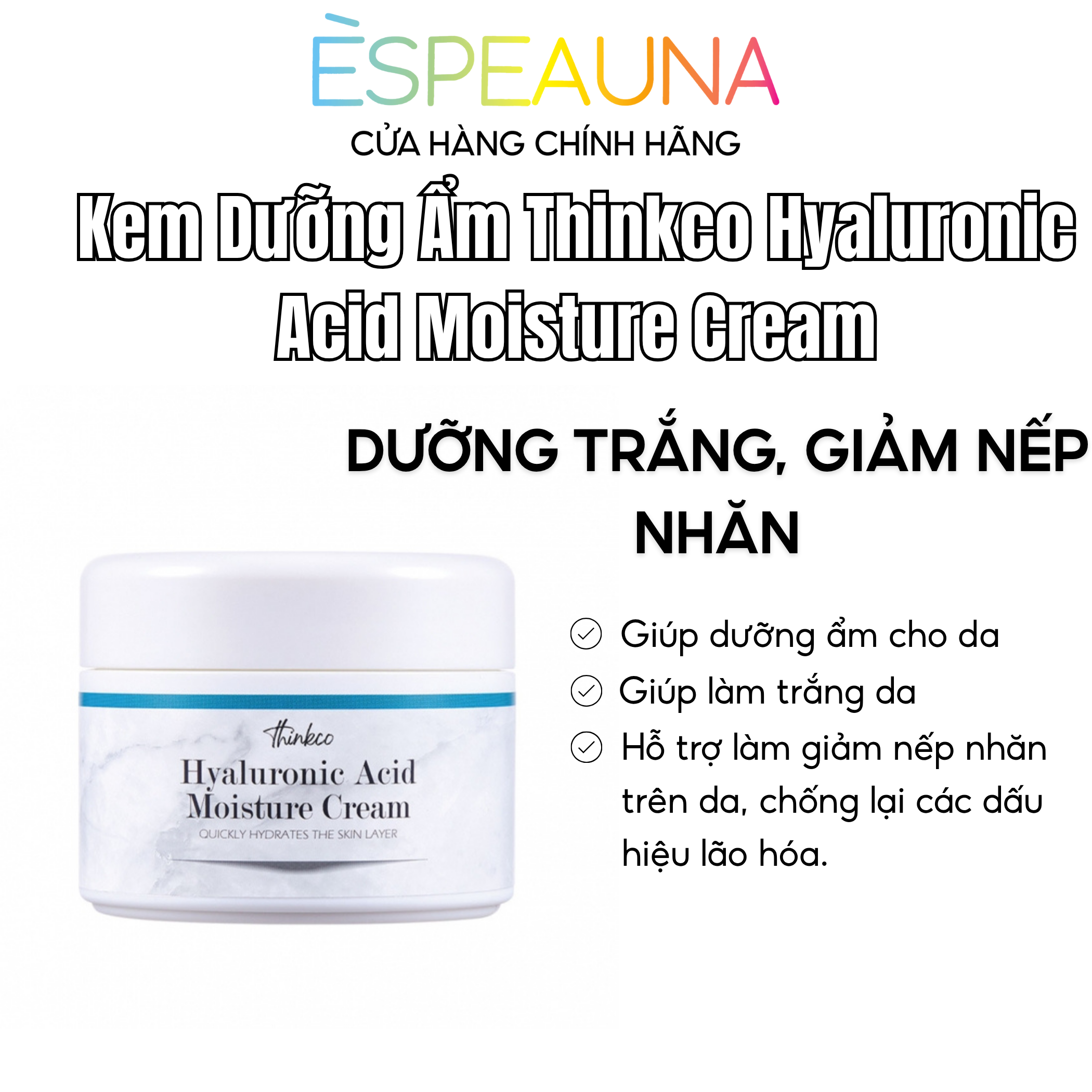 Kem Dưỡng Ẩm Thinkco Hyaluronic Acid - Cấp Ẩm, Dưỡng Trắng & Chống Lão Hóa 💧