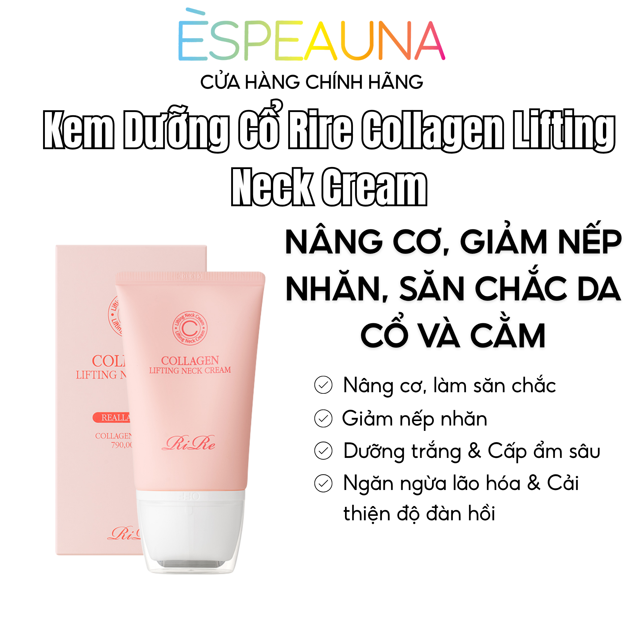 Kem Dưỡng Cổ Rire Collagen & Peptides - Nâng Cơ, Mờ Nhăn, Trẻ Hóa Vùng Cổ 💪
